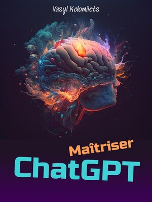 cover image of Maîtriser ChatGPT